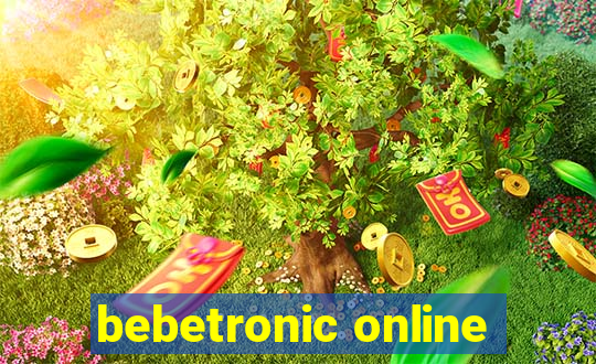 bebetronic online